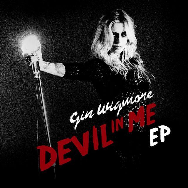 Portada de Sencillo/EP "Devil In Me", de Gin Wigmore