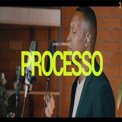 Portada de Sencillo/EP "Processo", de Danilo Firmino