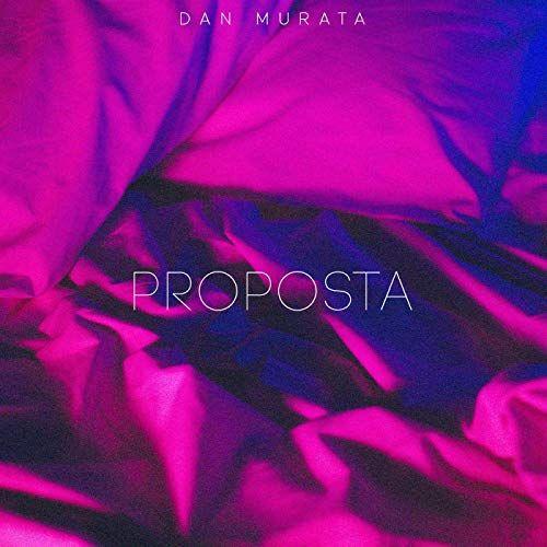 Portada de Sencillo/EP "Proposta", de Dan Murata
