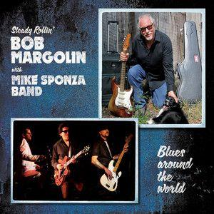 Capa do Álbum "Blues Around The World", de Bob Margolin