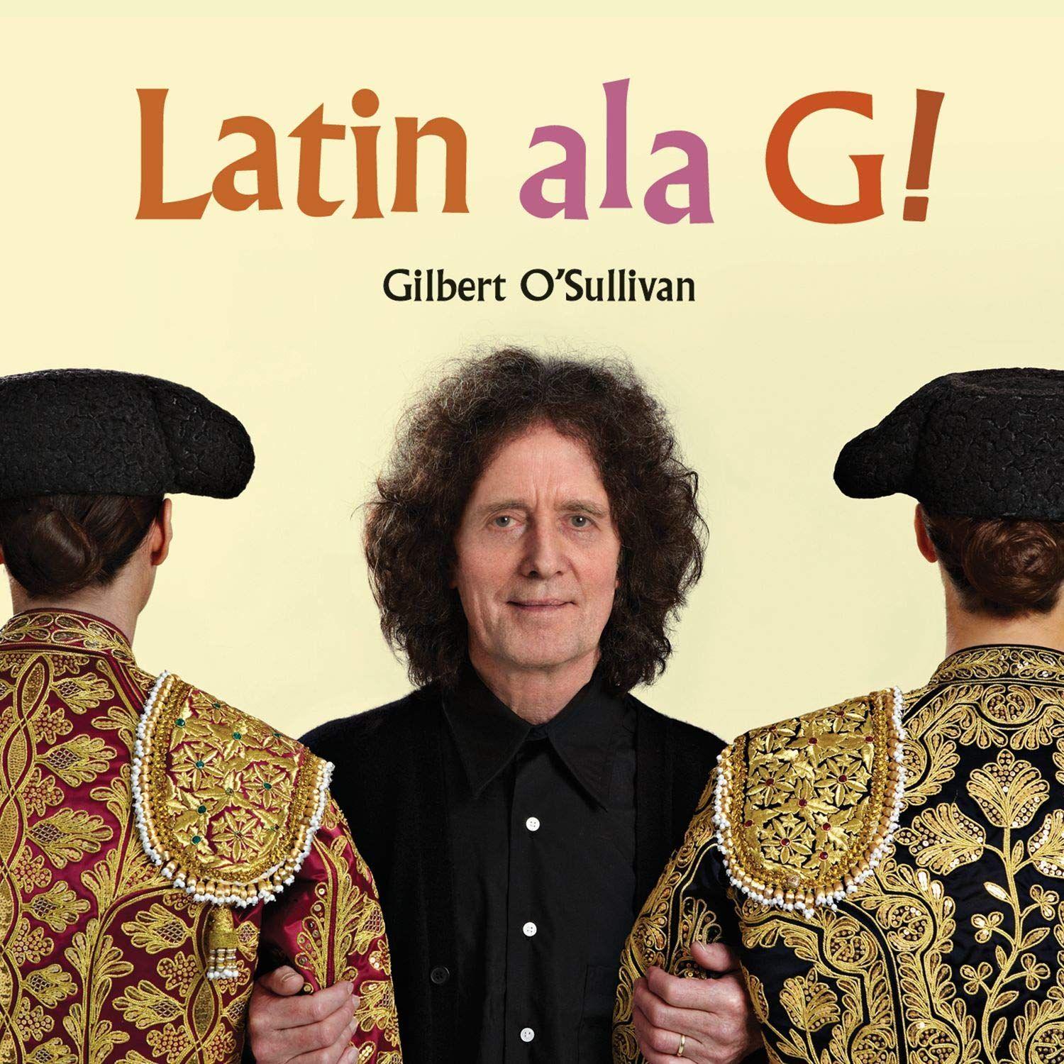 Album cover of "Latin Ala G!" by Gilbert O'Sullivan
