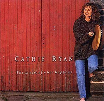 Capa do Álbum "The Music Of What Happens", de Cathie Ryan
