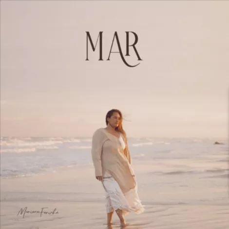 Portada de Sencillo/EP "Mar", de Mariana Farinha