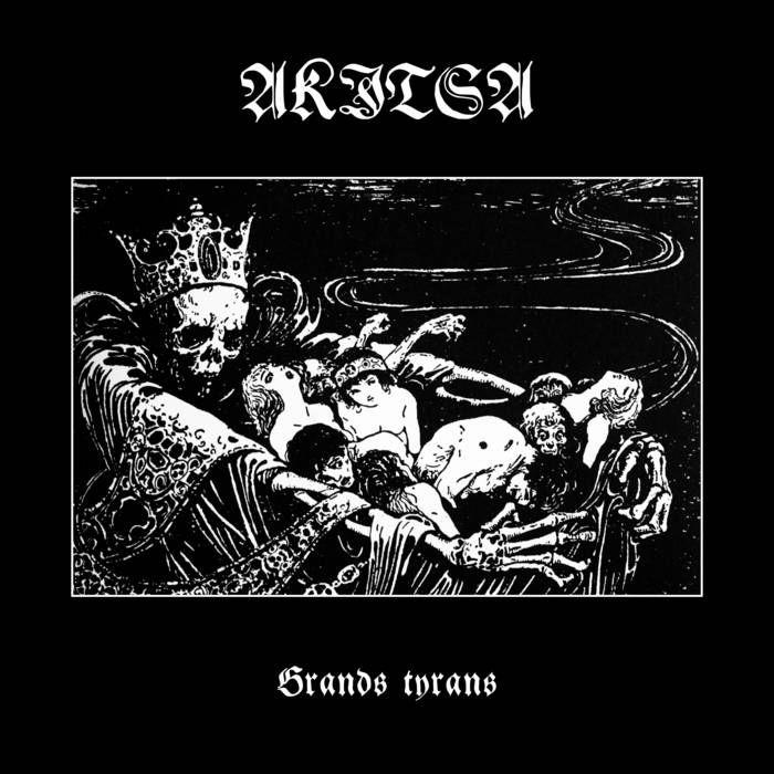 Portada de Álbum "Grands Tyrans", de Akitsa