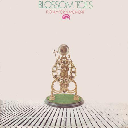 Portada de Álbum "If Only For A Moment", de Blossom Toes