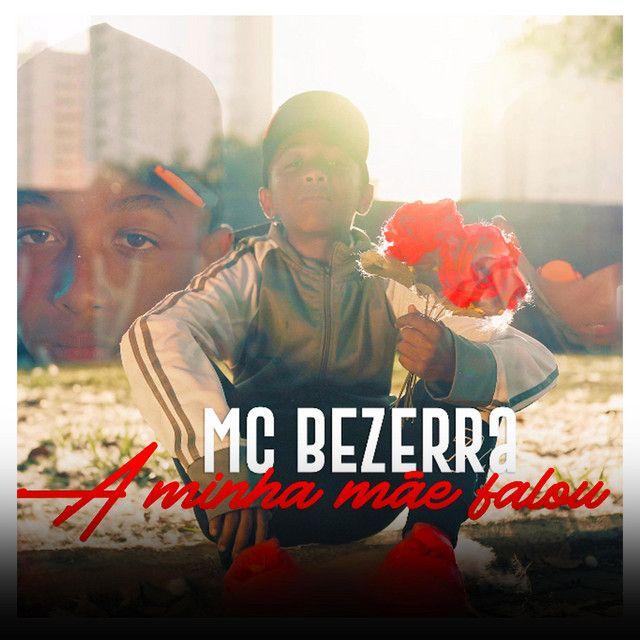 Capa do Single/EP "A Minha Mãe Falou", de MC Bezerra