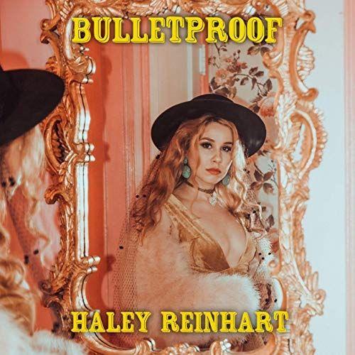 Portada de Álbum "Bulletproof", de Haley Reinhart