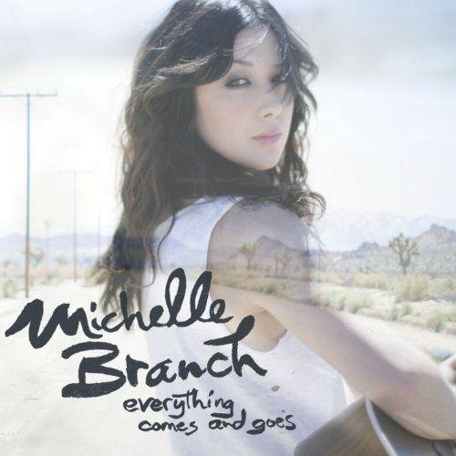 Portada de Álbum "Everything Comes and Goes", de Michelle Branch