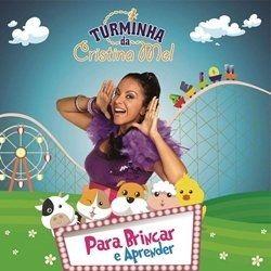 Portada de Álbum "Turminha da Cristina Mel: Para Brincar e Aprender", de Cristina Mel