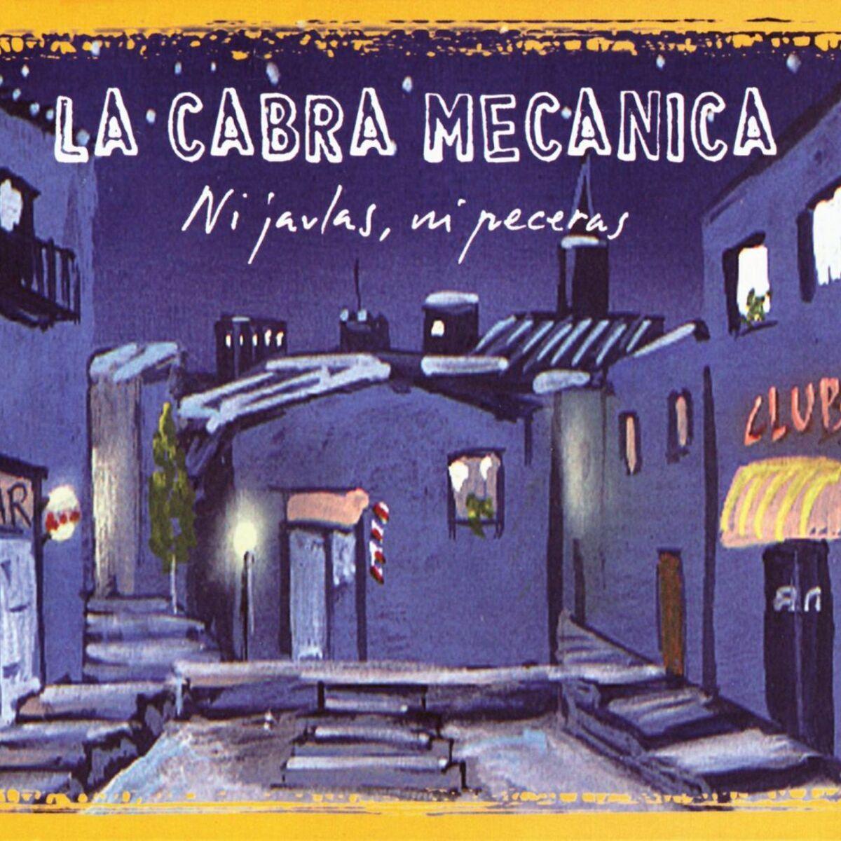 Album cover of "Ni Jaulas, Ni Peceras" by La Cabra Mecánica