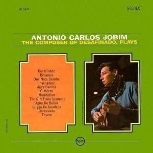 Portada de Álbum "The Composer Of Desafinado, Plays", de Tom Jobim