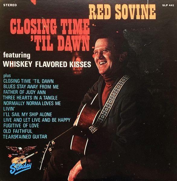 Capa do Álbum "Closing Time 'Til Dawn", de Red Sovine