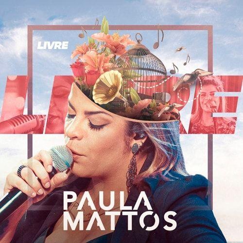 Portada de Álbum "Livre", de Paula Mattos