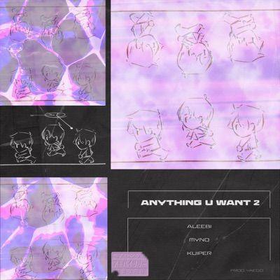 Portada de Sencillo/EP "anythinguwant2", de Kuiper