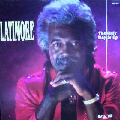 Capa do álbum "The Only Way Is Up", de Latimore