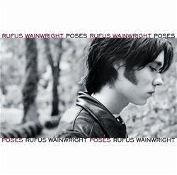 Capa do Álbum "Poses", de Rufus Wainwright