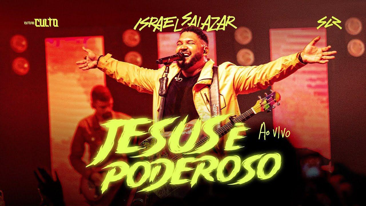 Portada del álbum "Jesus é Poderoso", de Israel Salazar
