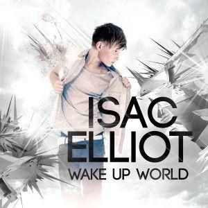 Capa do Álbum "Wake Up World", de Isac Elliot‎