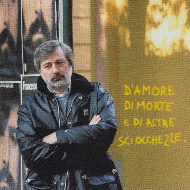 Portada de Álbum "D'amore di Morte e di Altre Sciocchezze", de Francesco Guccini