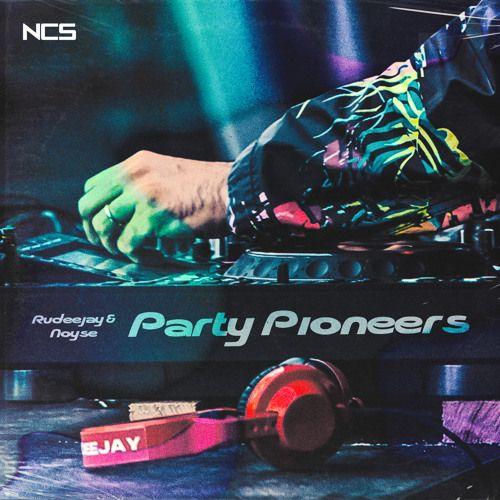 Portada de Sencillo/EP "Party Pioneers", de Noyse