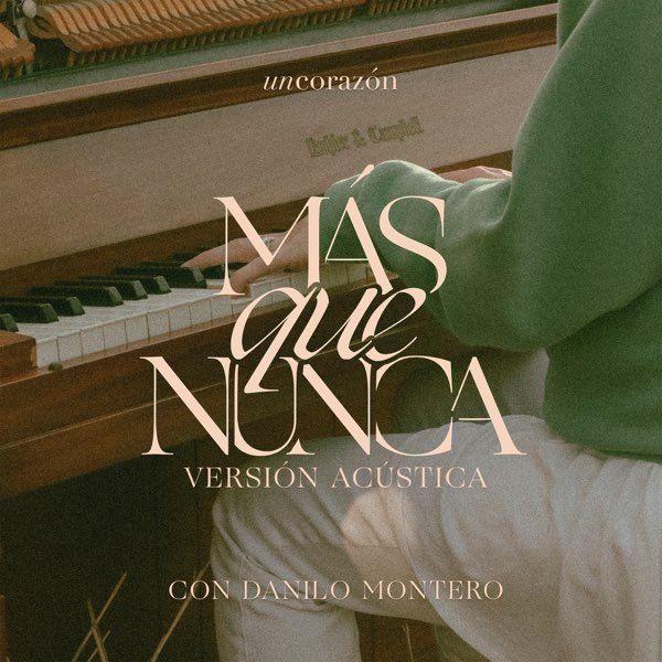 Capa do álbum "Más Que Nunca ", de Un Corazón