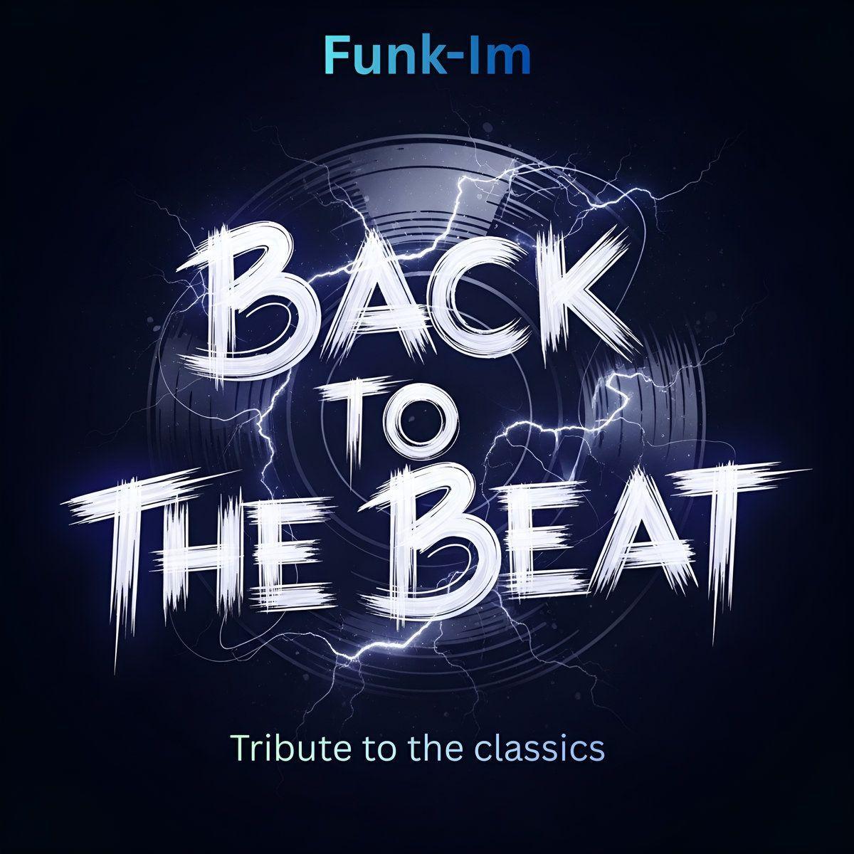 Portada del álbum "Back To The Beat", de Funk-Im