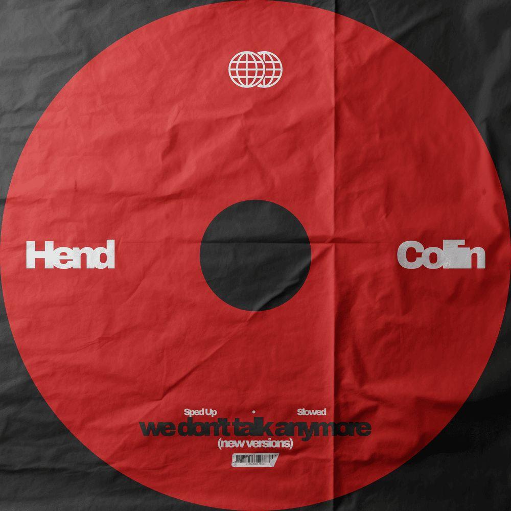 Portada de Sencillo/EP "We Don’t Talk Anymore (Versions)", de Hend Collin