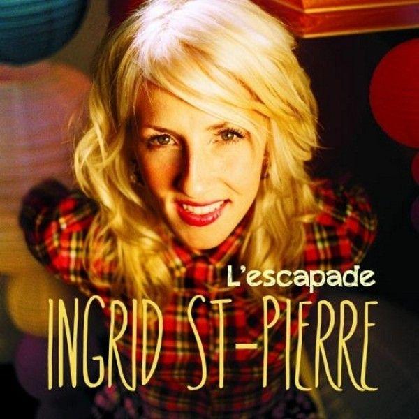 Capa do Álbum "L'escapade", de Ingrid St-Pierre