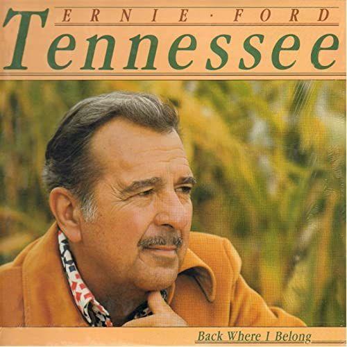 Portada de Álbum "Back Where I Belong", de Tennessee Ernie Ford