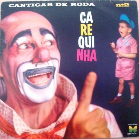 Capa do Álbum "Cantigas de Roda nº 2", de Carequinha