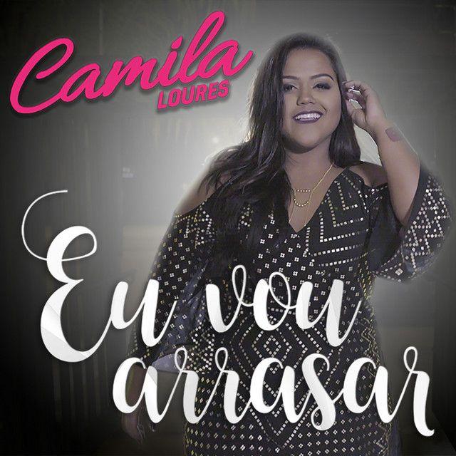 Portada de Sencillo/EP "Eu Vou Arrasar", de Camila Loures