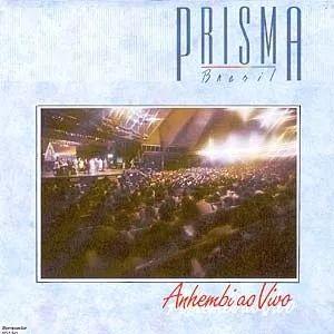 Album cover of "Anhembi Ao Vivo" by Prisma Brasil