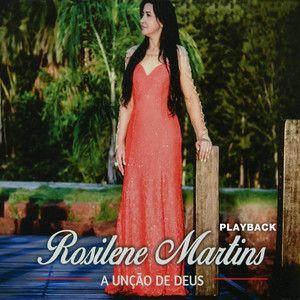 Portada de Álbum "A Unção de Deus", de Rosilene Martins