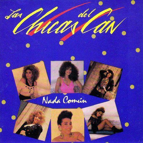 Portada de Álbum "Nada Común ", de Las Chicas Del Can