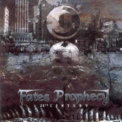 Portada de Álbum "24th Century", de Fates Prophecy