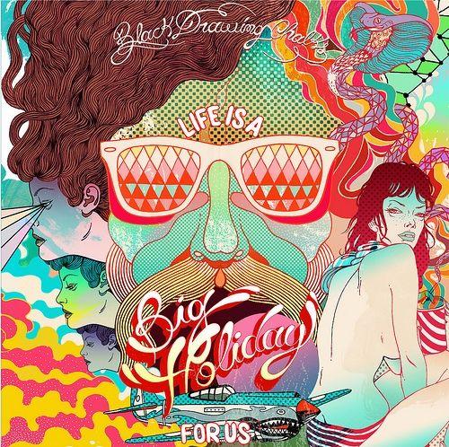 Album cover of "Life Is A Big Holiday For Us" by Black Drawing Chalks