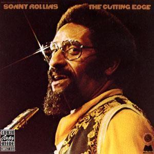Capa do álbum "The Cutting Edge", de Sonny Rollins