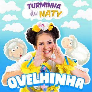 Portada de Sencillo/EP "Ovelhinha", de Turminha da Naty