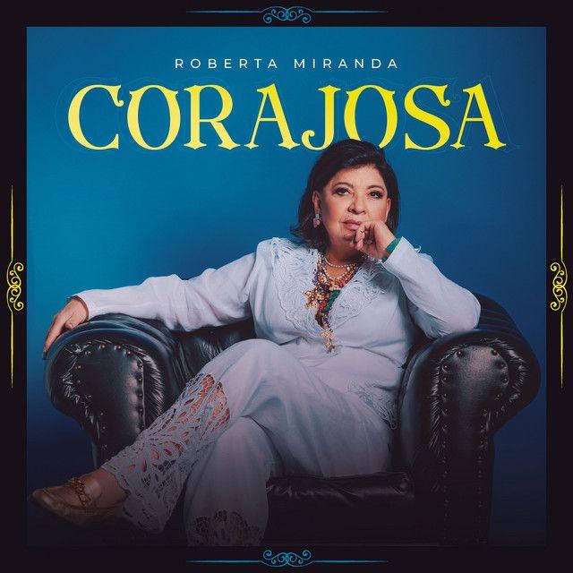 Portada del álbum "Corajosa", de Roberta Miranda