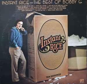 Portada de Álbum "Instant Rice - The Best Of Bobby G.", de Bobby G. Rice