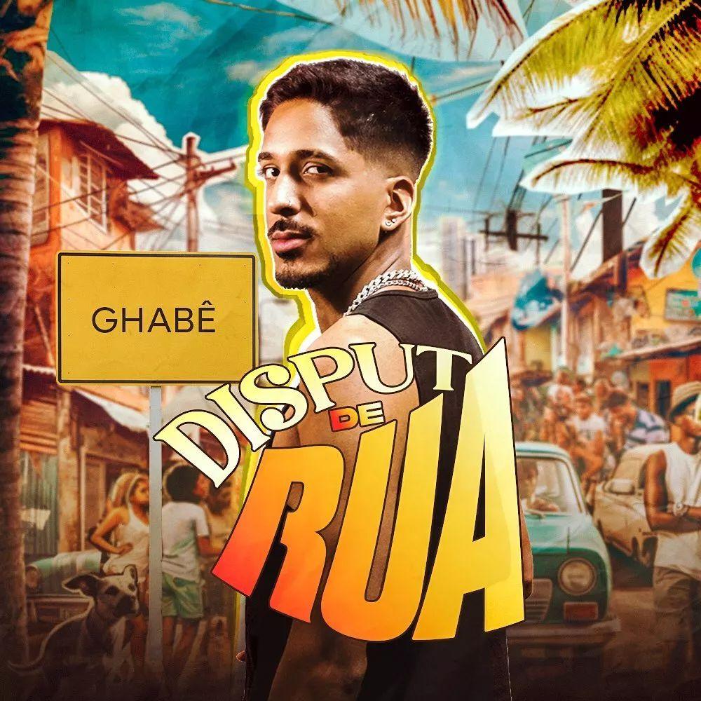 Capa do Single/EP "Disputa de Rua", de Ghabê