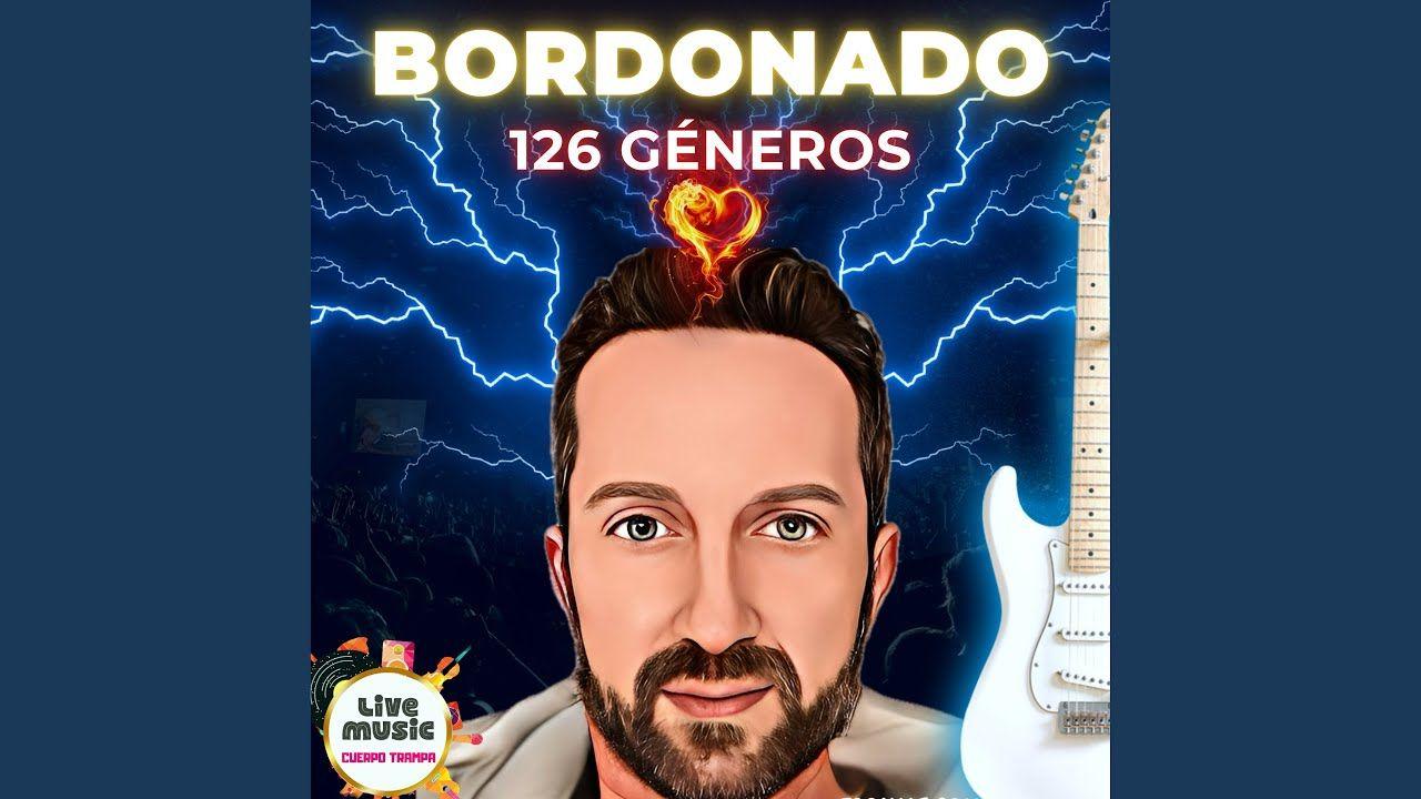 Single/EP cover of "126 GÉNEROS" by BORDONADO