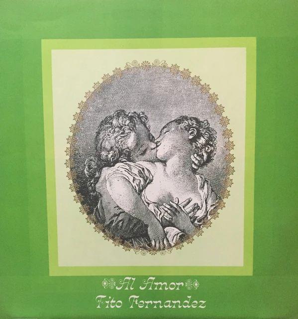 Portada de Álbum "Al Amor", de Tito Fernandez
