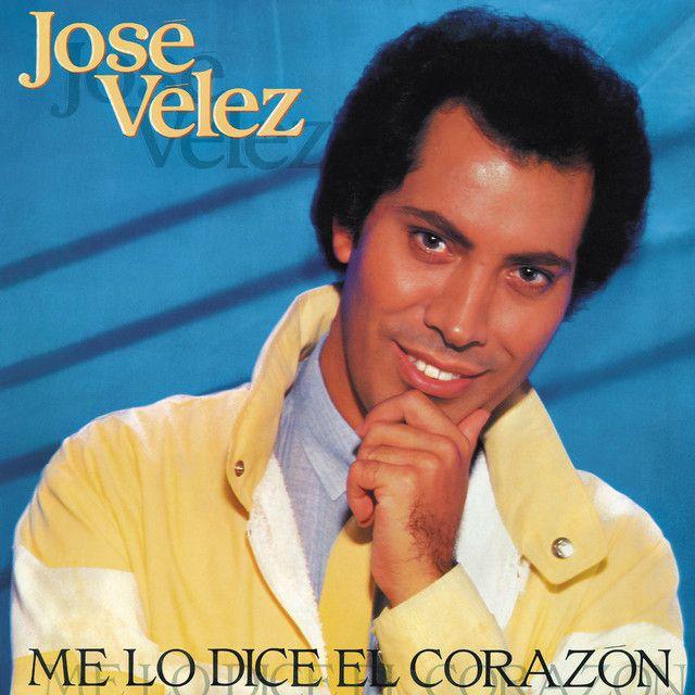 Capa do álbum "Me Lo Dice El Corazón", de José Vélez