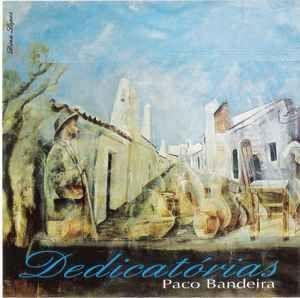Portada de Álbum "Dedicatórias", de Paco Bandeira