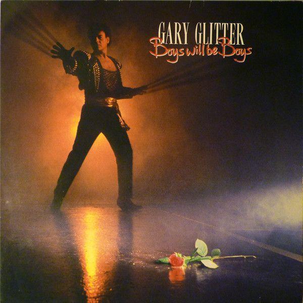 Capa do Álbum "Boys Will Be Boys", de Gary Glitter