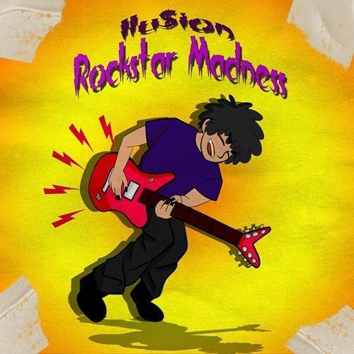 Portada de Sencillo/EP "Rockstar Madness", de Ilu$ion