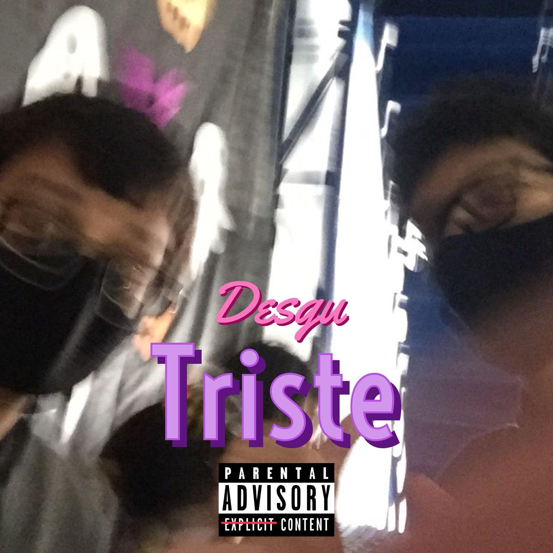 Capa do Single/EP "Triste", de Desgu