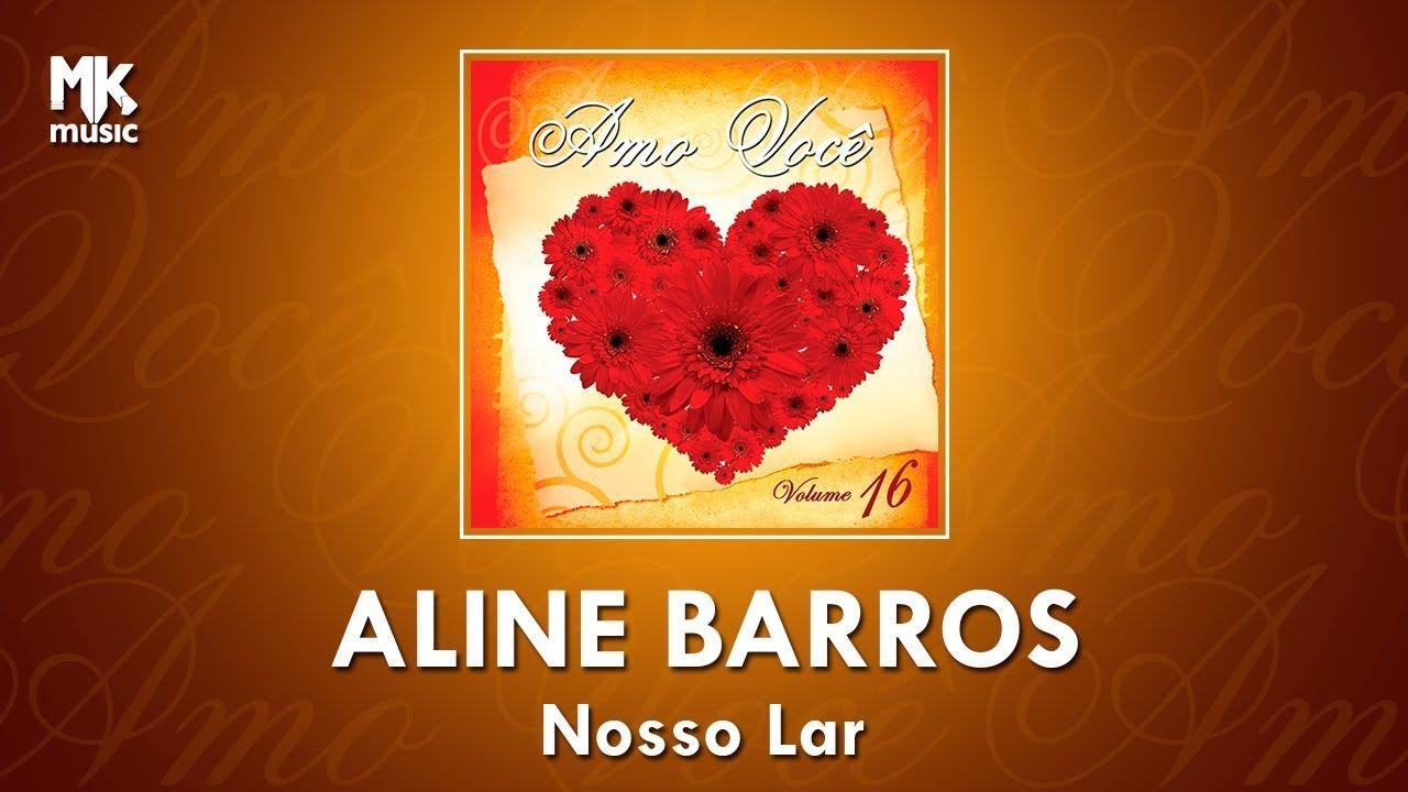 Album cover of "Nosso Lar" by Aline Barros