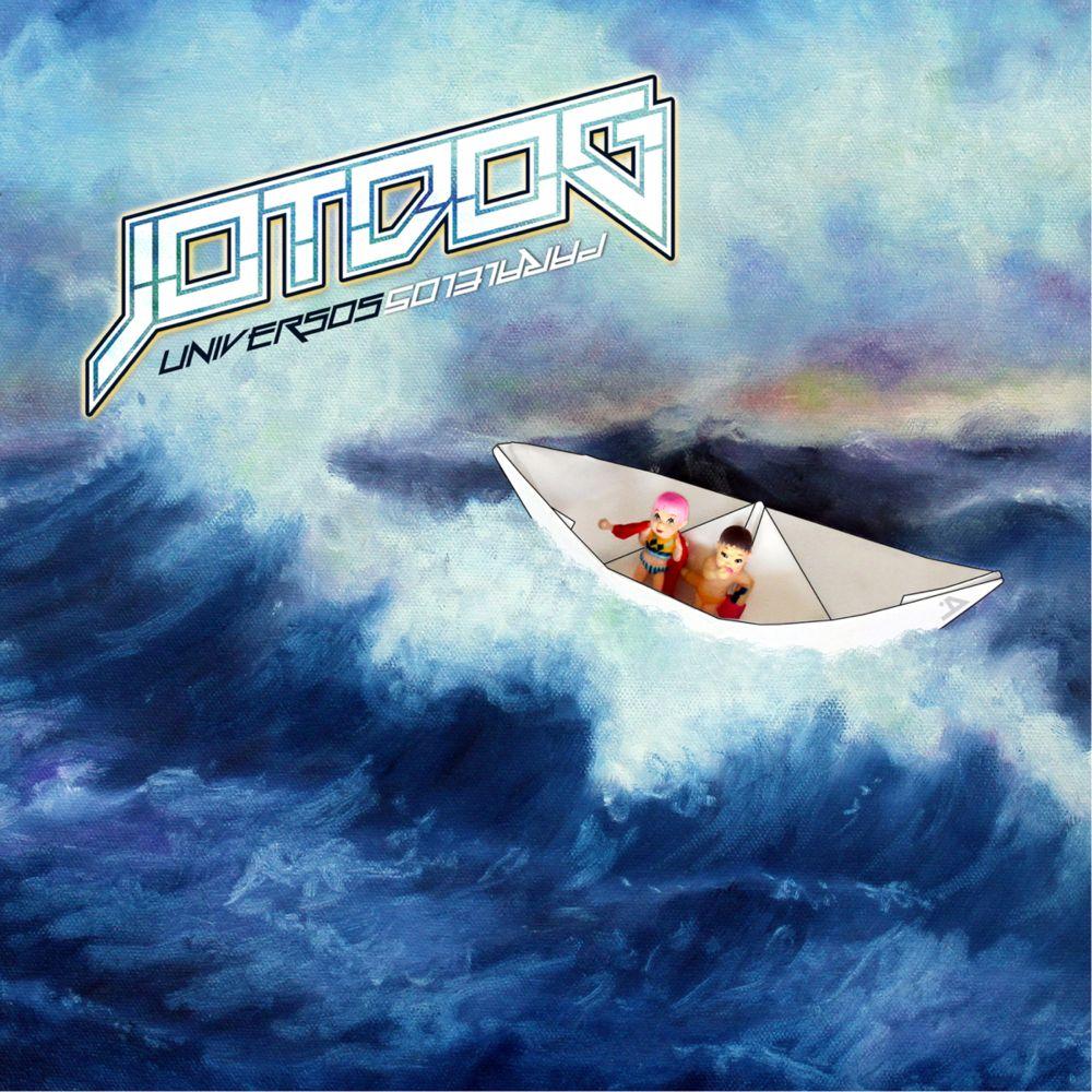 Portada de Álbum "Universos Paralelos", de Jot Dog